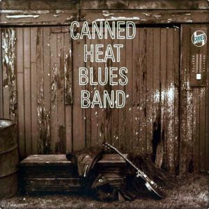 Canned Heat Blues Band - album
