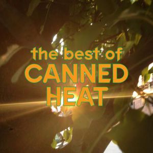 The Best of Canned Heat - album