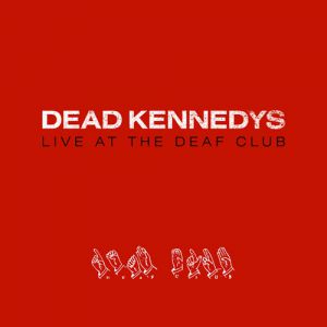 Live at the Deaf Club