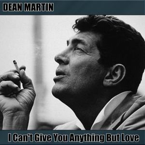 I Can't Give You Anything but Love - album