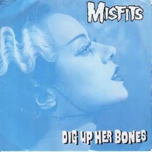 Dig Up Her Bones - album