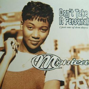 Don't Take It Personal (Just One of Dem Days) - album
