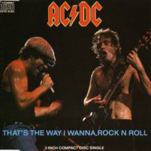 That's the Way I Wanna Rock 'n' Roll Album 