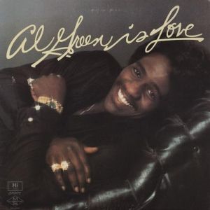 Al Green Is Love - album