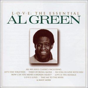 L-O-V-E: The Essential Al Green Album 