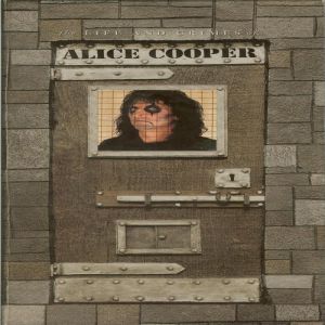 The Life and Crimes of Alice Cooper Album 