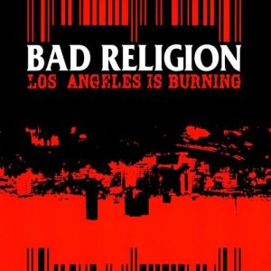 Los Angeles Is Burning Album 