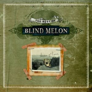 The Best of Blind Melon Album 