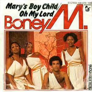 Mary's Boy Child - Oh My Lord Album 