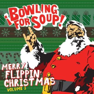 Merry Flippin' Christmas Volume 1 Album 