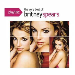 Playlist: The Very Best of Britney Spears Album 