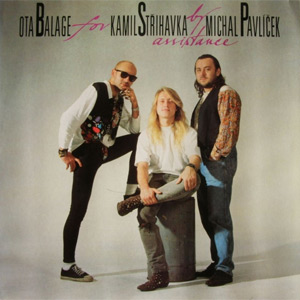 BSP I: Ota Balage For Kamil Střihavka By Assistance Michal Pavlíček Album 