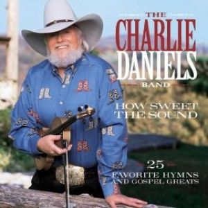 How Sweet the Sound:25 Favorite Hymns and Gospel Greats
