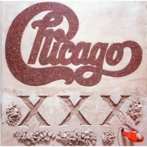 Chicago XXX Album 