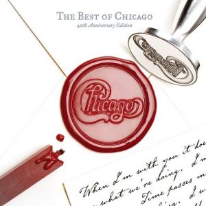 The Best of Chicago: 40th Anniversary Edition Album 