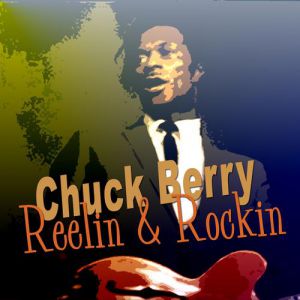 Reelin' and Rockin' Album 