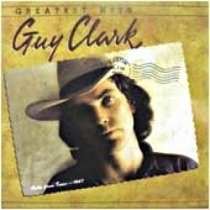 Guy Clark – Greatest Hits - album