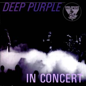 King Biscuit Flower Hour Presents: Deep Purple in Concert - album