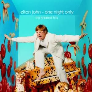 Elton John One Night Only – The Greatest Hits Album 
