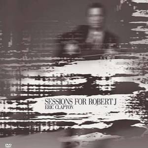 Sessions for Robert J - album