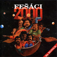 Fešáci 2000 - album
