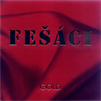 Fešáci Gold - album