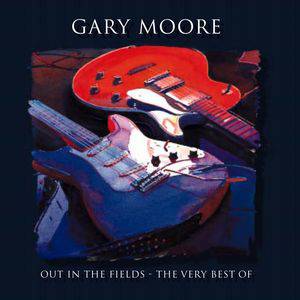 Out in the Fields – The Very Best of Gary Moore