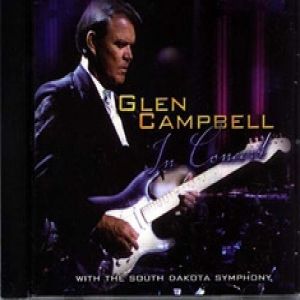 Glen Campbell in Concertwith the South Dakota Symphony Album 