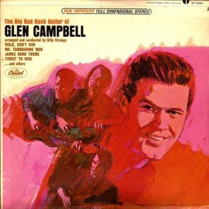 The Big Bad Rock Guitar of Glen Campbell Album 