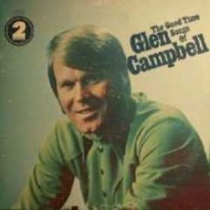 The Good Time Songs of Glen Campbell Album 