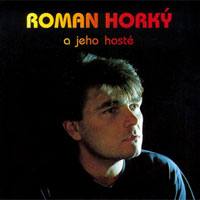 Roman Horký a jeho hosté Album 