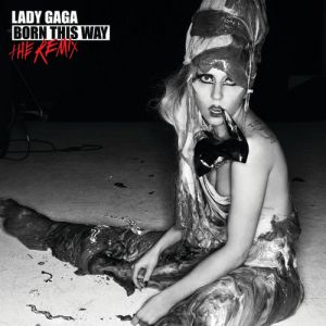 Born This Way: The Remix - album