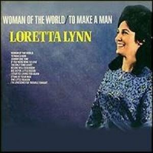 Woman of the World / To Make a Man Album 