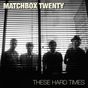 These Hard Times - album