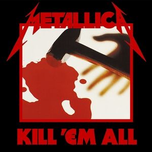 Kill 'Em All Album 