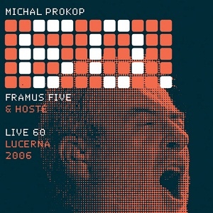 Live 60: Lucerna 2006
