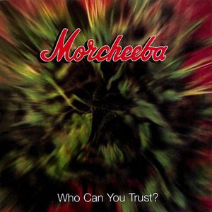 Who Can You Trust? - album