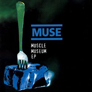 Muscle Museum EP - album