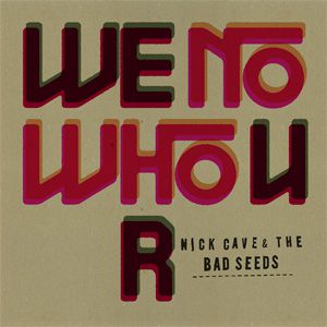 We No Who U R - album