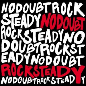 Rock Steady - album