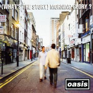 (What's the Story) Morning Glory? Album 
