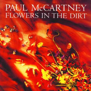 Flowers in the Dirt Album 