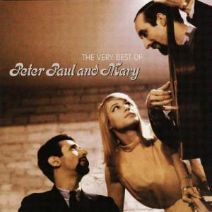 The Very Best of Peter, Paul and Mary Album 
