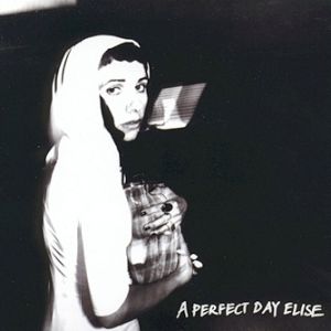 A Perfect Day Elise - album