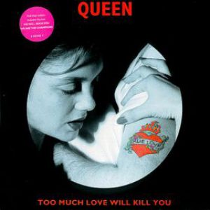 Too Much Love Will Kill You Album 