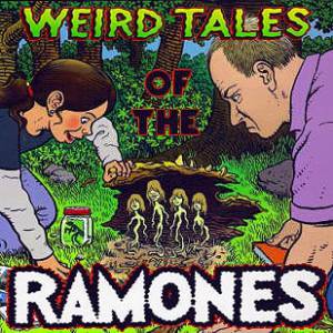 Weird Tales of the Ramones Album 