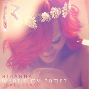 What's My Name? - album