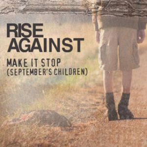 Make It Stop (September's Children) Album 