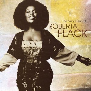 The Very Best of Roberta Flack Album 