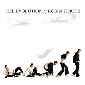 The Evolution of Robin Thicke - album